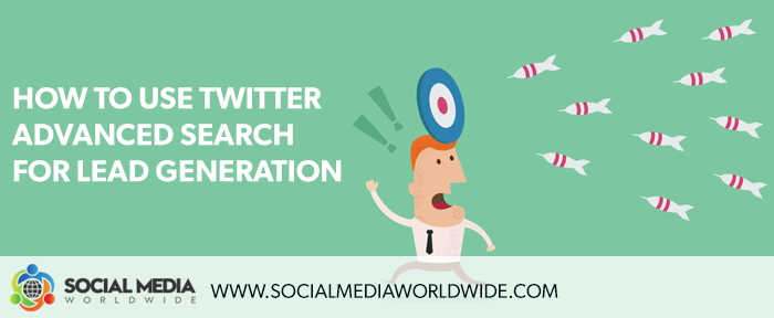 How To Use Twitter Advanced Search For Lead Generation