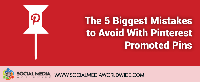 The 5 Biggest Mistakes to Avoid with Pinterest Promoted Pins